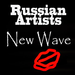 Russian Artists New Wave
